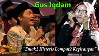 EMAK2 DI KALIMANTAN HEBOH SAMPAI LOMPAT2 DI SAPA GUS IQDAM - Ngakak Polll....
