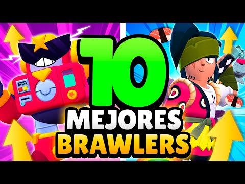 ¡NO CAMBIA NADA! 😭 10 MEJORES BRAWLERS de BRAWL STARS