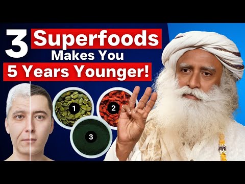 100% Natural | 3 Super Foods which makes you younger | Sadhguru