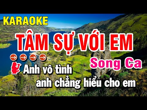 Karaoke Tâm Sự Với Em Nhạc Sống Song Ca ( Fm ) Huỳnh Anh