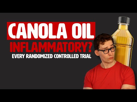 Does Canola Oil cause Inflammation? Every RCT Analyzed. [Study 401-410 Analysis]