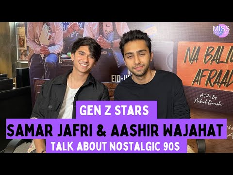 Samar Jafri & Aashir Wajahat | Na Baligh Afraad | Azru Fatima | Exclusive Interview | Nostalgic 90s