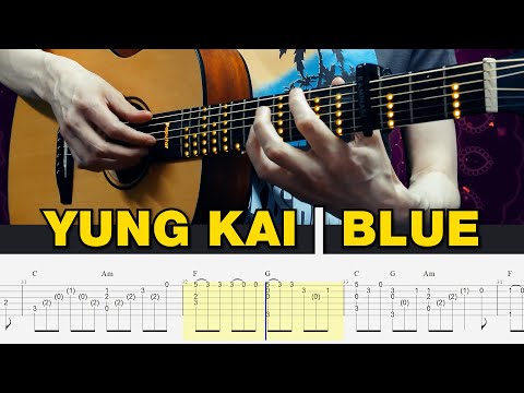 yung kai – blue, fingerstyle guitar cover, tab and chords