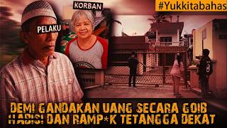 AKHIR NAAS PENSIUNAN GURU DI TANGAN TETANGGA DEKAT YG KEPEPET UANG #Yukkitabahas