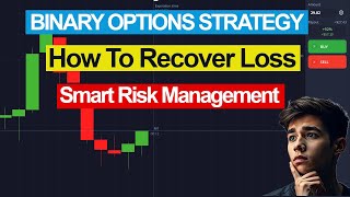 How To Recover Loss In Binary Options Trading | 5 Second Strategy