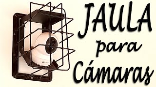 JAULA Para Cámaras de Seguridad