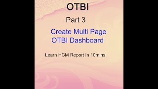 Oracle Cloud - Creation of Multi Tab OTBI Dashboard  - Part 3