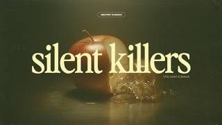 Silent Killers: Lust | Pastor Jeff Rogers
