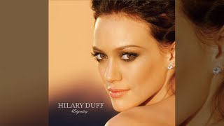 H.i.l.a.r.y D.u.f.f - D.i.g.n.i.t.y (Bonus Tracks Edition) [Full Album]