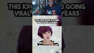 This Kpop Song Is Going Viral After 12 Years #kpop