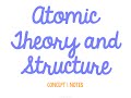 Exploring Atomic Theory and Structure