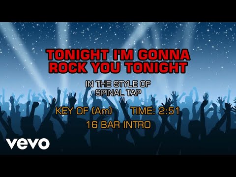 Spinal Tap – Tonight I’m Gonna Rock You Tonight (Karaoke)