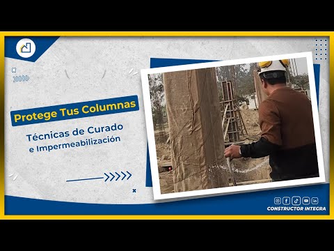 🚧Curado de Columnas e Impermeabilización: Guía para Construcciones Seguras🚧