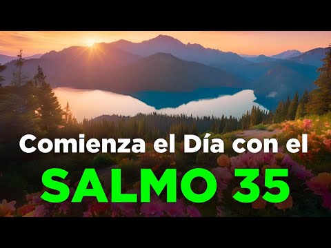 Salmo 35 Biblia Hablada con Oración de la Mañana y Explicación