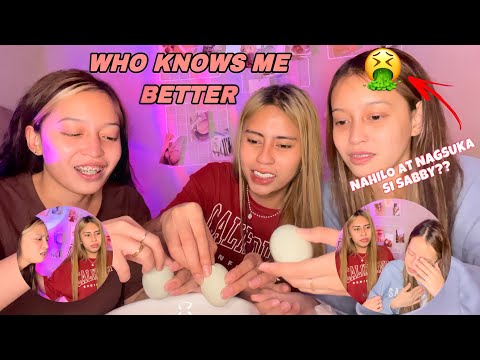 WHO KNOWS ME BETTER WITH SABBY AND SOPHIA