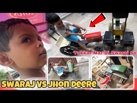 Swaraj Se Jhon Deere Ko Thok Diya Galli Me😱 Vihu Ko Battery Mil Gyi Tractor for Kids