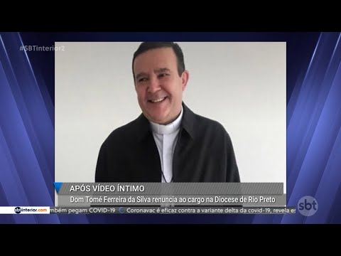 Bispos do Fim dos Tempos: Bispo de Rio Preto (SP) renuncia à Diocese após vazamento de vídeo íntimo com outro homem