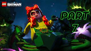 POISON IVY! | Lego Batman Legacy of the Dark Knight | Lets Play | Part 7