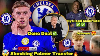 🔥Confirmed ✅ Transfer updates on Cole Palmer, Alfie Osborne, Roggerio Nyakossi & Moises Caicedo 