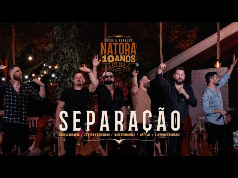 Diego e Arnaldo - Separação (NATORA 10 ANOS)