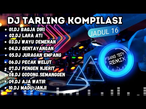 DJ Tarling kompilasi "TARLING JADUL" Cocok Buat Santai