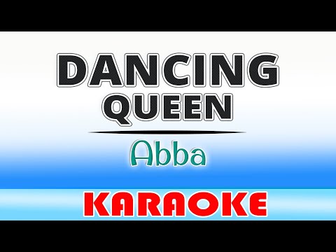 Dancing Queen - Abba (KARAOKE)