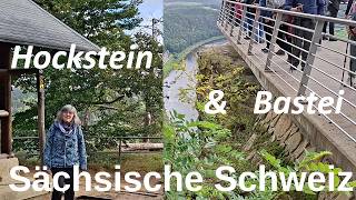 Hockstein und Bastei September 2026 Kurze Wanderung auch mit chronischer Beeinträchtigung Genuss