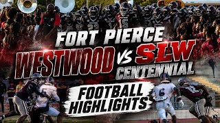 Fort pierce Westwood vs SLW centennial football highlights 8/28/26 (4k) 