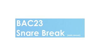 BAC 23 | White Whale | Snare Break (7-5-23)