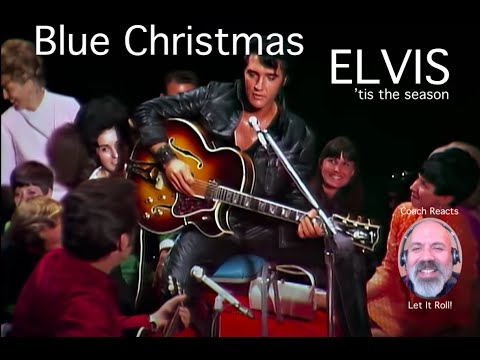 Coach Reacts: 'tis the season - Elvis Presley "Blue Christmas" comeback special (Martina McBride)