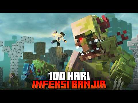 100 Hari Minecraft Infeksi Virus Banjir