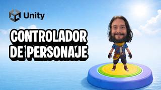 Cómo Crear el Mejor Controlador de Personaje en Unity