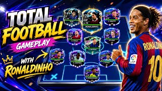 Total Football Mobile - The Game After The Update with Legend Ronaldinho 