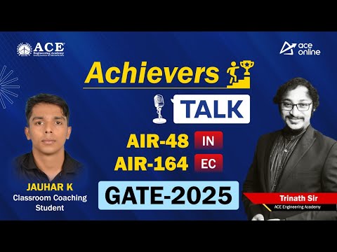 GATE 2025 AIR-48, IN | Jauhar K- Achiever's Talk was a Classroom Coaching Student | ACE Academy