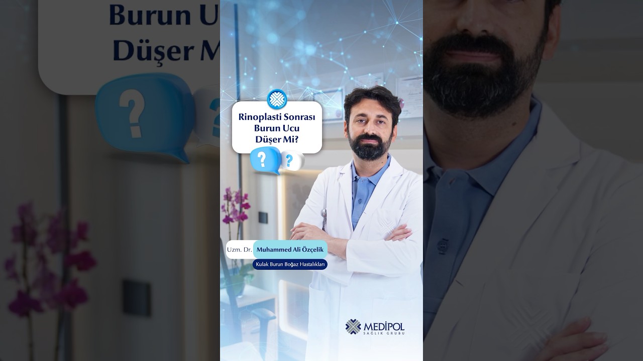 Rinoplasti Sonrası Burun Ucu Düşmesi Neden Olur?