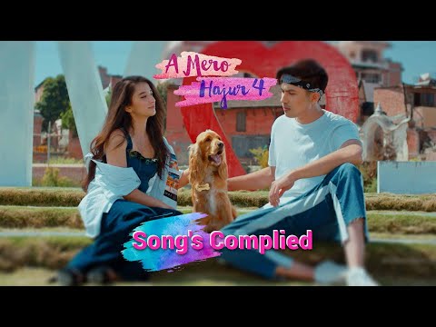 A Mero Hajur  4 SONG'S ALL COMPLIED - ANMOL KC - SUHANA THAPA