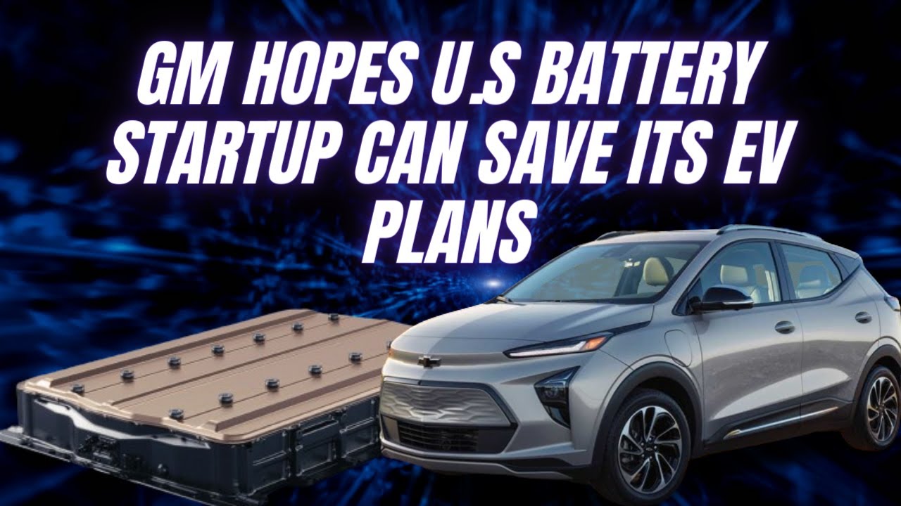 New Chevy Bolt EV will save billions using LFP batteries made by U.S startup