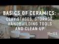 Clay Handling and Techniques