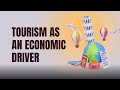 Tourism's Economic and Social Impact