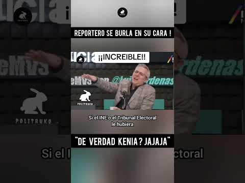 Reportero se burla en la cara de Kenia López Rabadán!! 😂 De verdad Kenia?