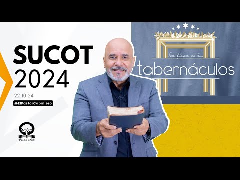 "SUCOT 2024"|@elpastorcaballero.| PASTOR RICARDO CABALLERO