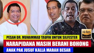 SILFESTER HABIS DI RUJAK DR. MUHAMMAD TAUFIK DAN ANAK PAK JK! PENDUKUNG JOKOWI BIASA BOHONG?!