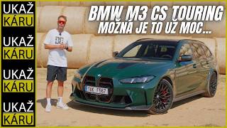 4K | KDO TOHLE VYMYSLEL? | BMW M3 CS TOURING