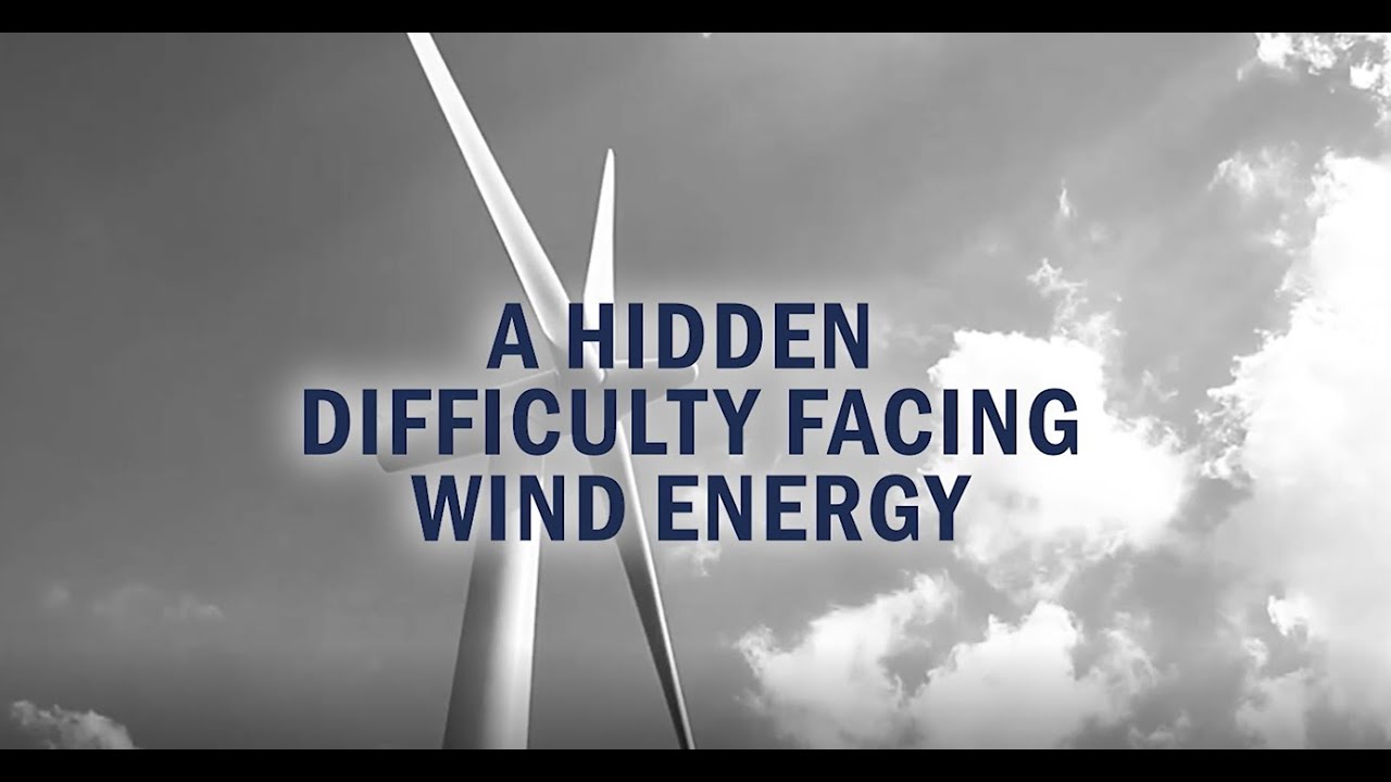 A Hidden Difficulty Facing Wind Energy