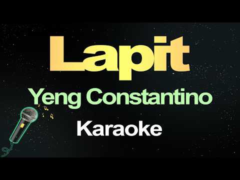 Lapit – Yeng Constantino (Karaoke Version)