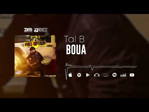 Tal B - Boua (Son Officiel)