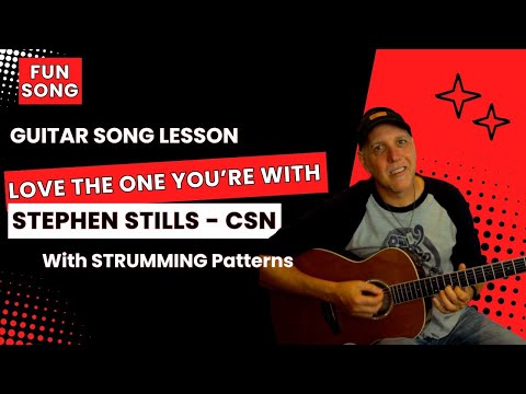 Stephen Stills Love The One You're With Acoustic Guitar Song Tutorial