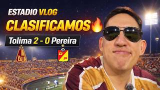 CLASIFICAMOS A FINALES | TOLIMA VS PEREIRA ESTADIO VLOG | EL PARTIDO MÁS ABURRIDO DE 2026