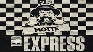 Motte - Tekno Express