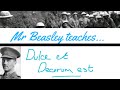 Understanding Wilfred Owen's 'Dulce et Decorum Est'